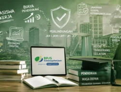 Analisis Manfaat BPJS Ketenagakerjaan bagi Mahasiswa Pekerja di Kota Tangerang Selatan